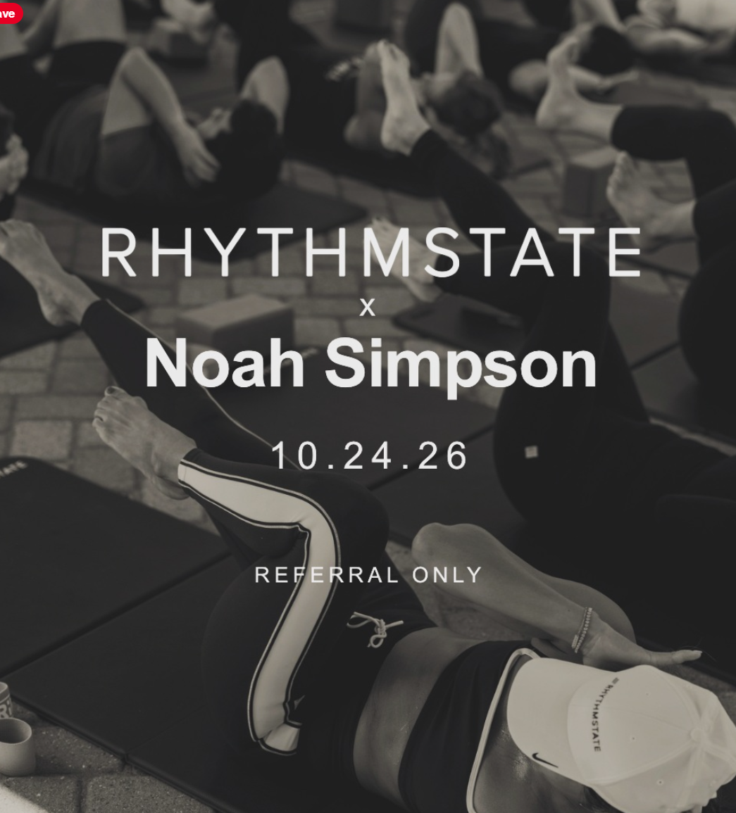 RHYTHMSTATE x Noah Simpson — 10.24.26, referral only